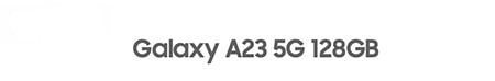galaxy a23 5g
